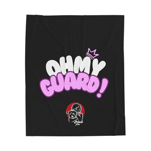 Oh My Guard! Velveteen Plush Blanket