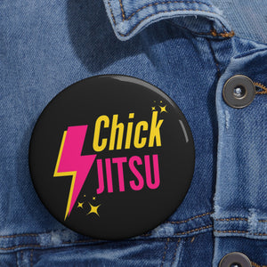 Chickjitsu Lightning Bolt 3”x3” Custom Pin Buttons