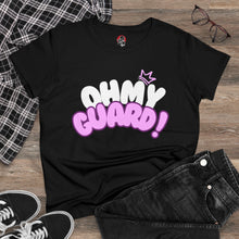 Load image into Gallery viewer, Oh My Guard! Women&#39;s Tshirt